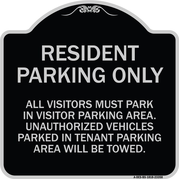 Parking Resident Parking Only Heavy-Gauge Aluminum Architectural Sign, 18" x 18", BS-1818-23358